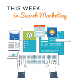 this week in search marketing