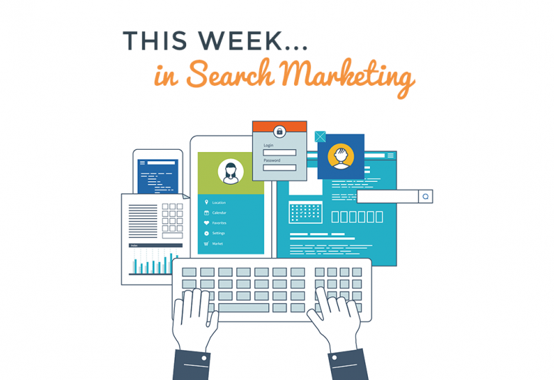this week in search marketing