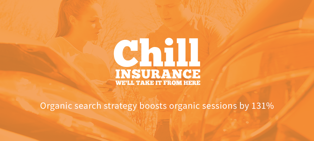 Chill Insurance Organic Search Case Study