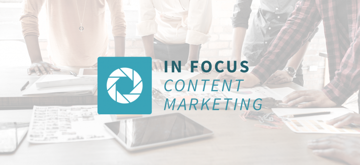 In Focus - Content Marketing