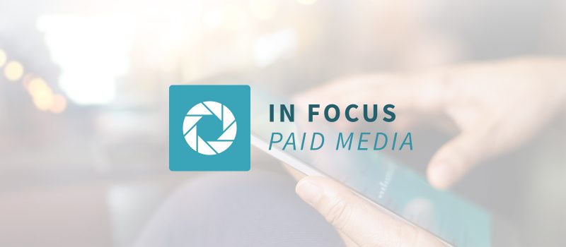 in-focus-branded-paid-media-header