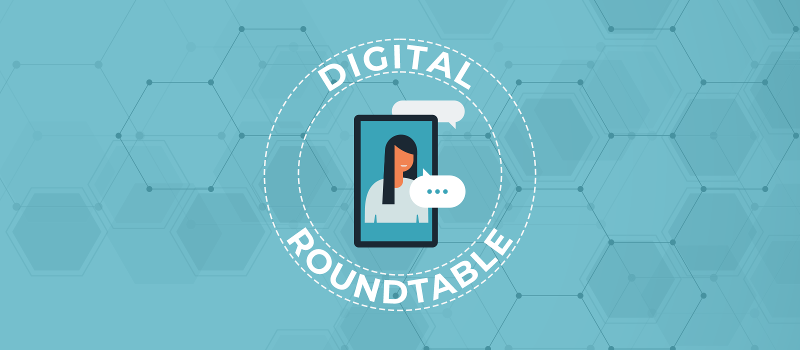 A graphic supporting the digital roundtable blog