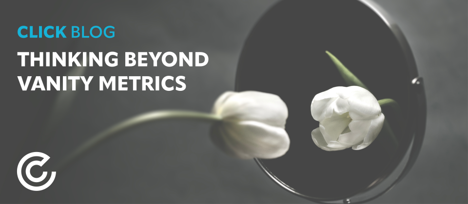 Thinking beyond vanity metrics